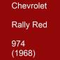 Preview: Chevrolet, Rally Red, 974 (1968).